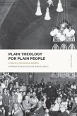 Plain Theology for Plain People (eBook, ePUB)