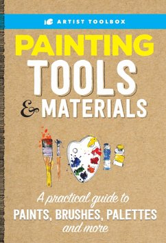 Artist Toolbox: Painting Tools & Materials (eBook, ePUB) - Walter Foster Creative Team