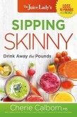 Sipping Skinny (eBook, ePUB) Sipping Skinny (eBook, ePUB)