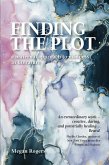 Finding the plot: A Maternal Approach to Madness in Literature (eBook, ePUB)