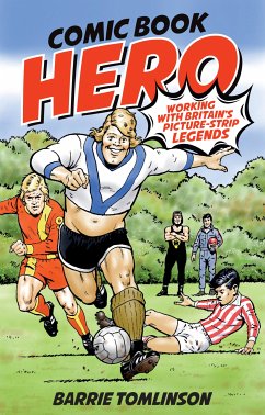 Comic Book Hero (eBook, ePUB) - Tomlinson, Barrie