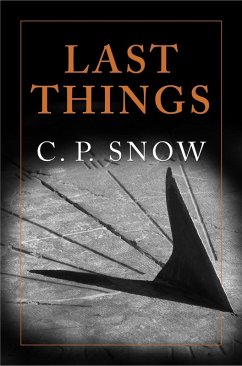 Last Things (eBook, ePUB) - Snow, C. P.