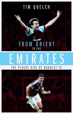 From Orient to the Emirates (eBook, ePUB) - Quench, Tim
