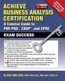 Achieve Business Analysis Certification (eBook, ePUB)