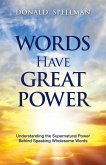 Words Have Great Power (eBook, ePUB)