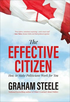 The Effective Citizen (eBook, ePUB) - Steele, Graham The Effective Citizen (eBook, ePUB) - Steele, Graham
