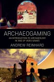 Archaeogaming (eBook, ePUB)