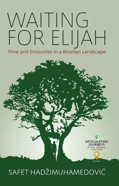 Waiting for Elijah (eBook, ePUB) - Hadzimuhamedovic, Safet