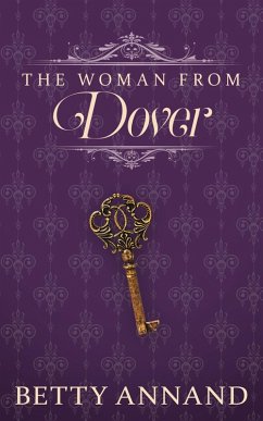 Woman from Dover (eBook, ePUB) - Annand, Betty