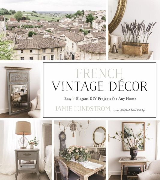French Vintage Décor (eBook, ePUB)