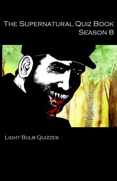 The Supernatural Quiz Book Season 8 - Quizzes, Light Bulb