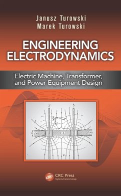 Engineering Electrodynamics (eBook, ePUB) - Turowski, Janusz; Turowski, Marek