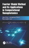 Fourier Modal Method and Its Applications in Computational Nanophotonics (eBook, ePUB)