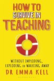 How to Survive in Teaching (eBook, ePUB)
