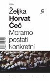 Moramo postati konkretni (eBook, ePUB)