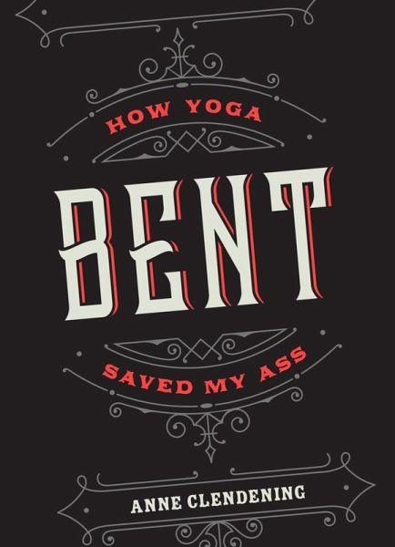 Bent (eBook, ePUB)