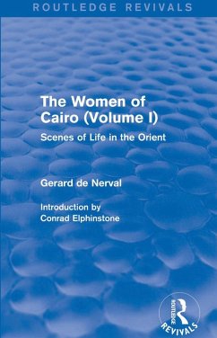 The Women of Cairo: Volume I (Routledge Revivals) (eBook, PDF)