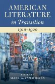 American Literature in Transition, 1910-1920 (eBook, ePUB)
