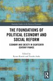 The Foundations of Political Economy and Social Reform (eBook, ePUB)