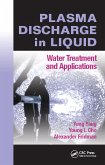Plasma Discharge in Liquid (eBook, ePUB)