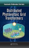 Distributed Photovoltaic Grid Transformers (eBook, ePUB)