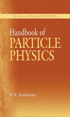 Handbook of Particle Physics (eBook, ePUB) - Sundaresan, M. K.