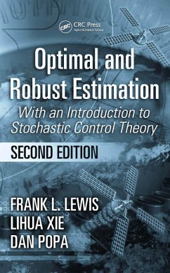 Optimal and Robust Estimation (eBook, PDF) - Lewis, Frank L.; Xie, Lihua; Popa, Dan