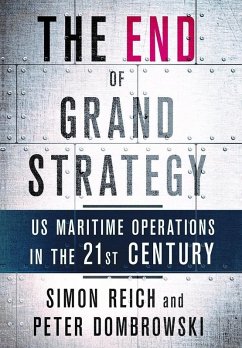 The End of Grand Strategy (eBook, ePUB) - Reich, Simon; Dombrowski, Peter