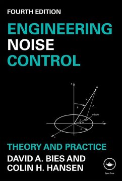 Engineering Noise Control (eBook, PDF) - Bies, David A.; Hansen, Colin H.