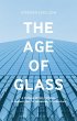 The Age of Glass (eBook, ePUB) - Bild 1