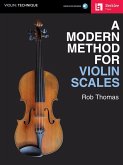 A Modern Method for Violin Scales [With Access Code]