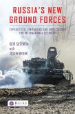 Russia's New Ground Forces (eBook, ePUB)