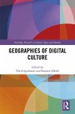 Geographies of Digital Culture (eBook, ePUB)