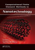 Computational Finite Element Methods in Nanotechnology (eBook, ePUB)