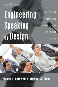 Engineering Speaking by Design (eBook, ePUB) - Rothwell, Edward J.; Cloud, Michael J.