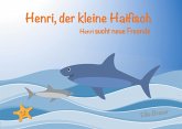 Henri, der kleine Haifisch Henri, der kleine Haifisch