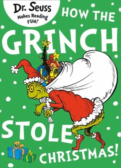 How the Grinch Stole Christmas! (eBook, ePUB)