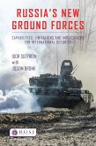 Russia's New Ground Forces (eBook, PDF)