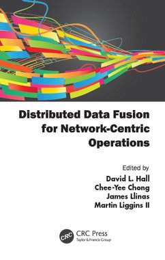 Distributed Data Fusion for Network-Centric Operations (eBook, ePUB)