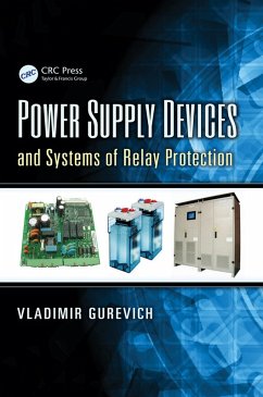 Power Supply Devices and Systems of Relay Protection (eBook, ePUB) - Gurevich, Vladimir