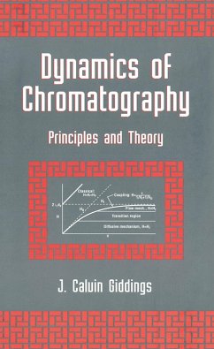 Dynamics of Chromatography (eBook, ePUB) - Giddings, J. Calvin