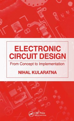 Electronic Circuit Design (eBook, ePUB) - Kularatna, Nihal
