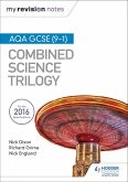 My Revision Notes: AQA GCSE (9-1) Combined Science Trilogy (eBook, ePUB)