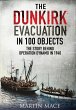 Dunkirk Evacuation in 100 Objects... - Bild 1