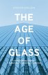 The Age of Glass (eBook, PDF) - Bild 1