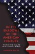 In the Shadows of the American Century... - Bild 1
