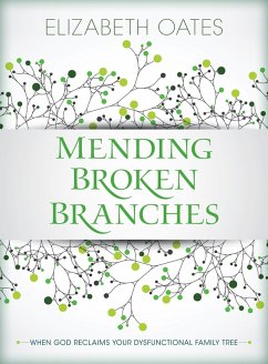 Cover Mending Broken Branches (eBook, ePUB)