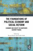 The Foundations of Political Economy and Social Reform (eBook, PDF)