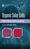 Organic Solar Cells (eBook, ePUB) Organic Solar Cells (eBook, ePUB)