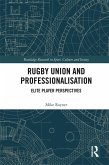 Rugby Union and Professionalisation (eBook, ePUB)